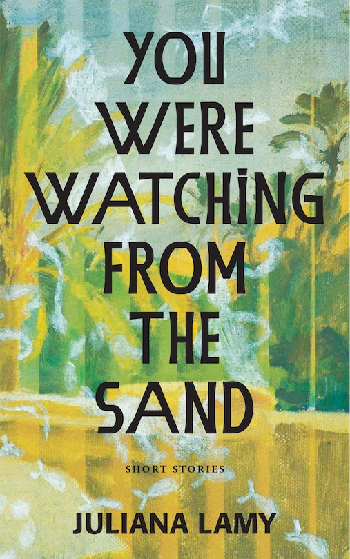 Couverture_You Were Watching from the Sand