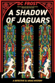 Couverture_A Shadow of Jaguars