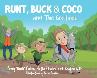 Front cover_Runt, Buck, and Coco and The Goatman