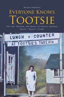 Front cover_Everyone Knows Tootsie