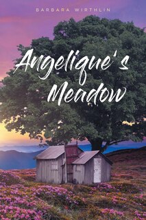 Front cover_Angelique's Meadow