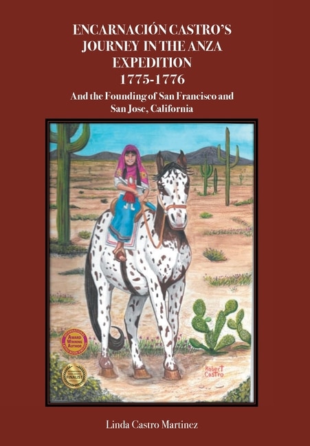 Front cover_Encarnacion Castro's Journey In The Anza Expedition 1775-1776