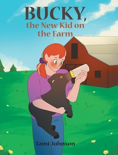 Couverture_Bucky, The New Kid On The Farm