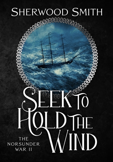 Front cover_Seek to Hold The Wind