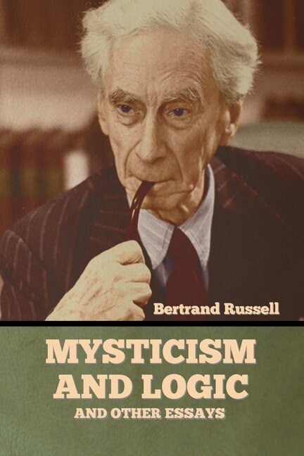 Front cover_Mysticism and Logic and Other Essays
