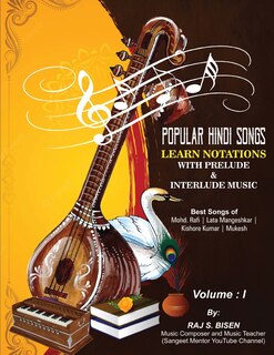 Front cover_Popular Hindi Songs - Learn Notations with Prelude & Interlude Music