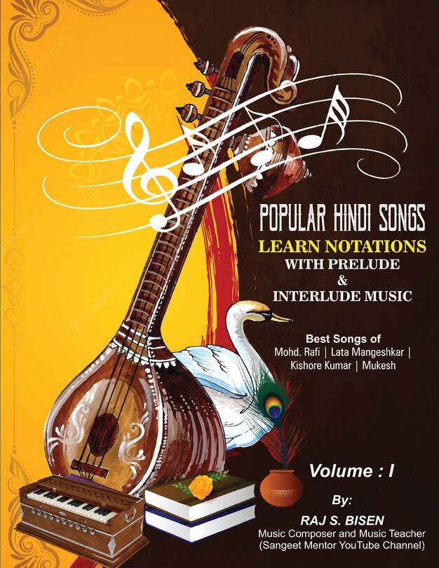 Front cover_Popular Hindi Songs - Learn Notations with Prelude & Interlude Music