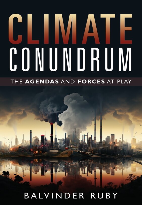 Couverture_Climate Conundrum - The Agendas and Forces at Play
