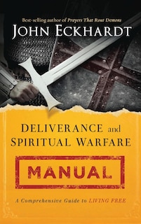 Front cover_Deliverance and Spiritual Warfare Manual