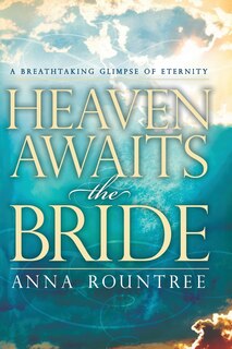 Front cover_Heaven Awaits the Bride