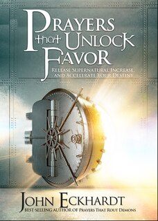 Front cover_Prayers That Unlock Favor