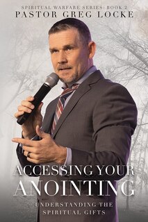 Front cover_Accessing Your Anointing