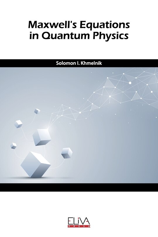 Front cover_Maxwell's equation in quantum physics