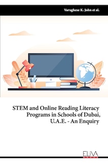 Couverture_STEM and Online Reading Literacy Programs in Schools of Dubai, U.A.E - An Enquiry