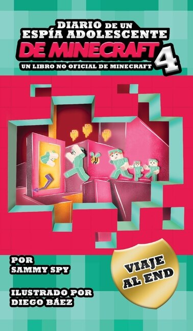 Couverture_Diario De Un Espía Adolescente De Minecraft Libro 4