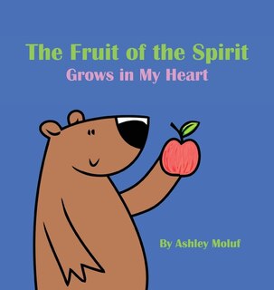 Couverture_The Fruit Of The Spirit Grows In My Heart