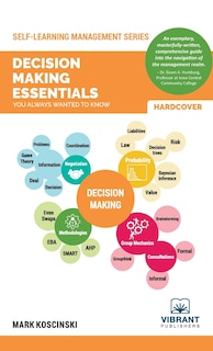 Front cover_Decision Making Essentials You Always Wanted to Know