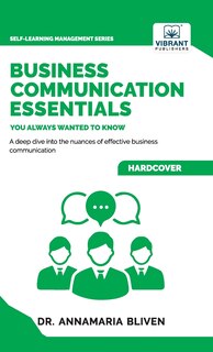 Front cover_Business Communication Essentials You Always Wanted To Know