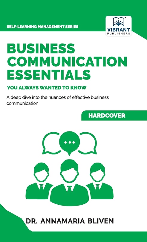 Front cover_Business Communication Essentials You Always Wanted To Know
