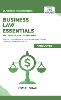 Front cover_Business Law Essentials You Always Wanted To Know