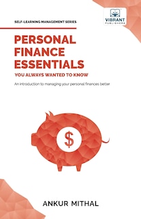 Front cover_Personal Finance Essentials You Always Wanted to Know