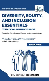 Front cover_Diversity, Equity, and Inclusion Essentials You Always Wanted To Know