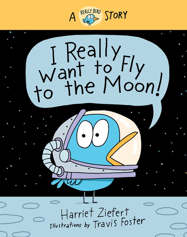 Front cover_I Really Want to Fly to the Moon!