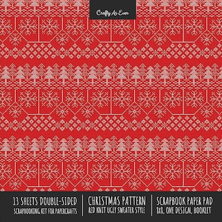 Front cover_Christmas Pattern Scrapbook Paper Pad 8x8 Decorative Scrapbooking Kit for Cardmaking Gifts, DIY Crafts, Printmaking, Papercrafts, Red Knit Ugly Sweater Style