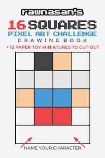 Couverture_16 Squares Pixel Art Challenge Drawing Book