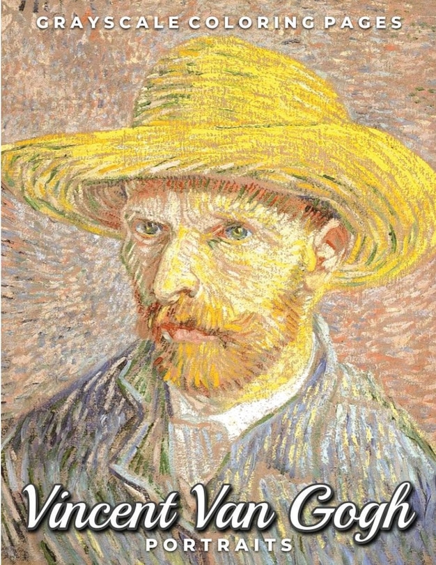 Front cover_Vincent Van Gogh Portraits Grayscale Coloring Pages