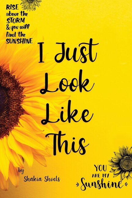 Front cover_I Just Look Like This