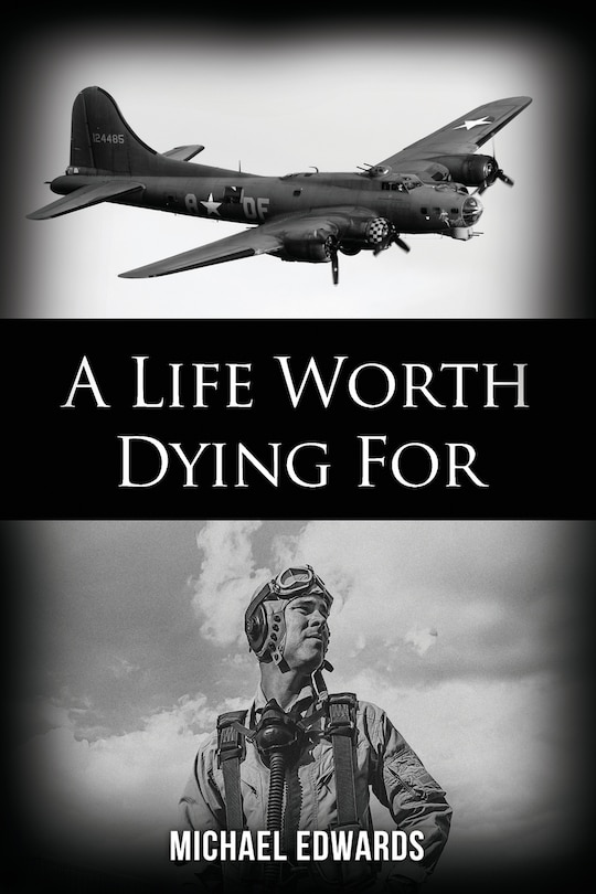 Front cover_A Life Worth Dying For