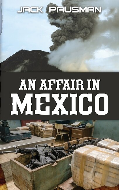 Front cover_An Affair in Mexico