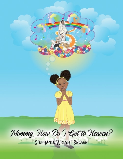 Couverture_Mommy, How Do I Get to Heaven?