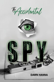 Front cover_The Accidental Spy