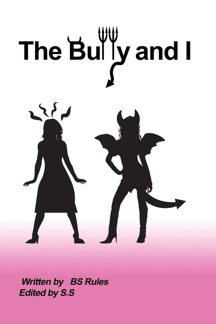 Front cover_The Bully and I