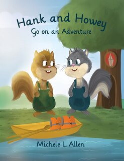 Front cover_Hank and Howey Go on an Adventure