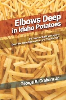 Couverture_Elbows Deep in Idaho Potatoes