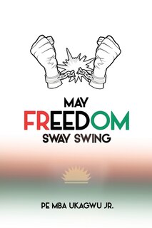 Front cover_May Freedom Sway Swing