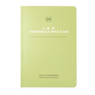 LSB Scripture Study Notebook: 1&2 Thessalonians