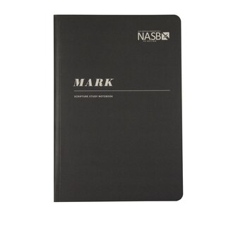 Front cover_NASB Scripture Study Notebook: Mark