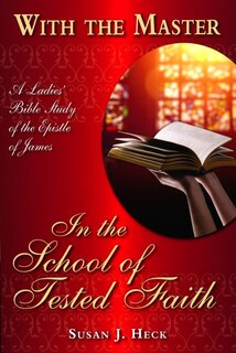 Couverture_With the Master in the School of Tested Faith