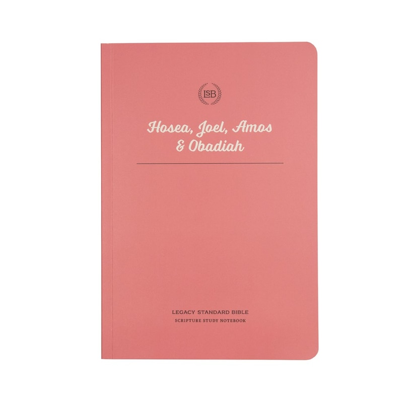 Front cover_LSB Scripture Study Notebook: Hosea, Joel, Amos & Obadiah