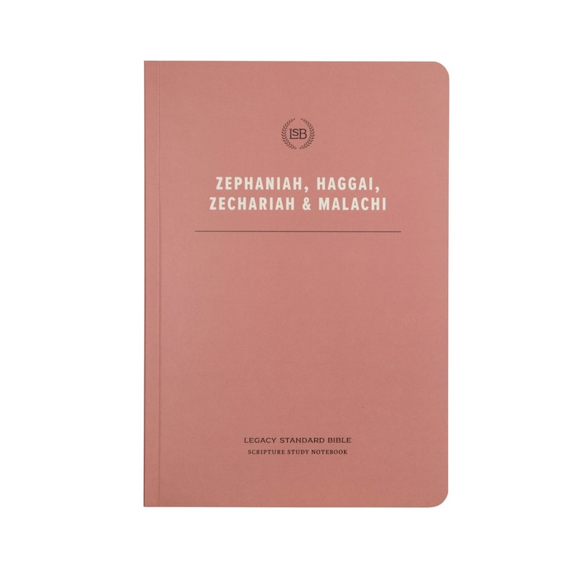 Couverture_LSB Scripture Study Notebook: Zephaniah, Haggai, Zechariah, & Malachi