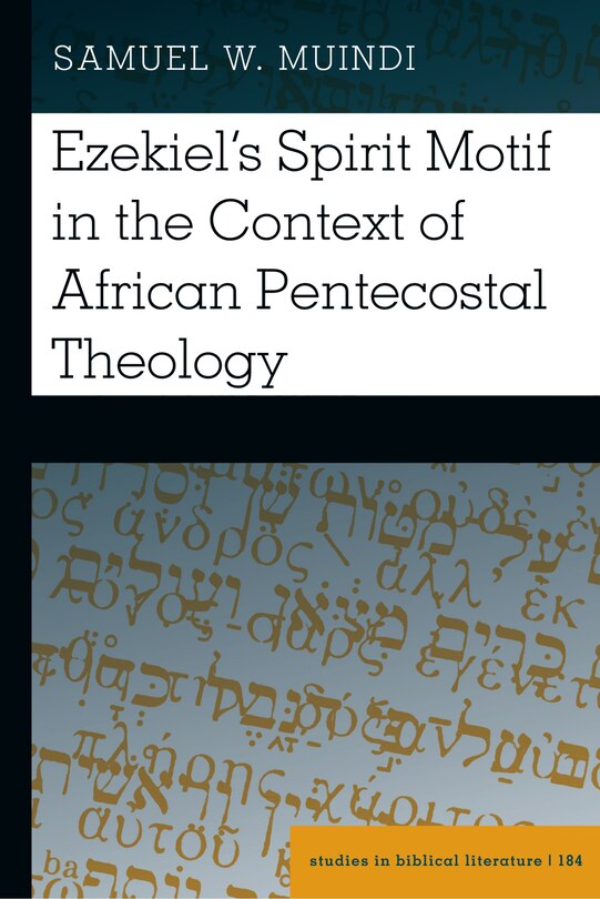 Couverture_Ezekiel's Spirit Motif in the Context of African Pentecostal Theology