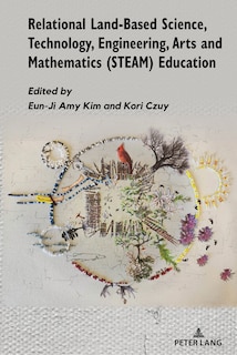 Front cover_Relational Land-Based Science, Technology, Engineering, Arts and Mathematics (STEAM) Education
