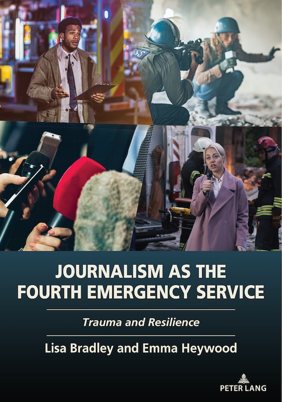 Front cover_Journalism as the Fourth Emergency Service