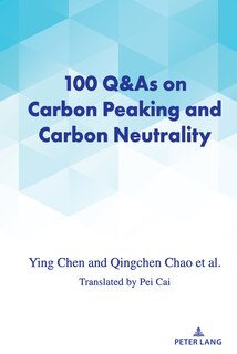 Front cover_100 Q&As on Carbon Peaking and Carbon Neutrality