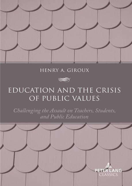 Front cover_Education and the Crisis of Public Values