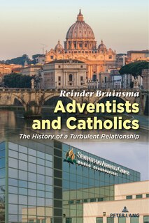 Front cover_Adventists and Catholics